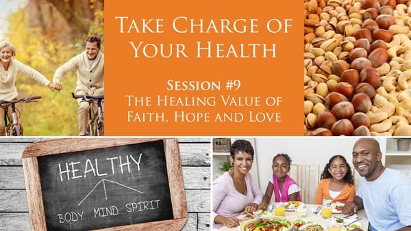 Session 9 - Take Charge of Your Health